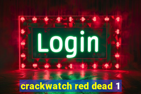 crackwatch red dead 1